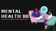 Mental Health 101