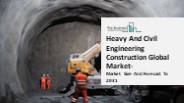 Heavy And Civil Engineering Construction Market 2022