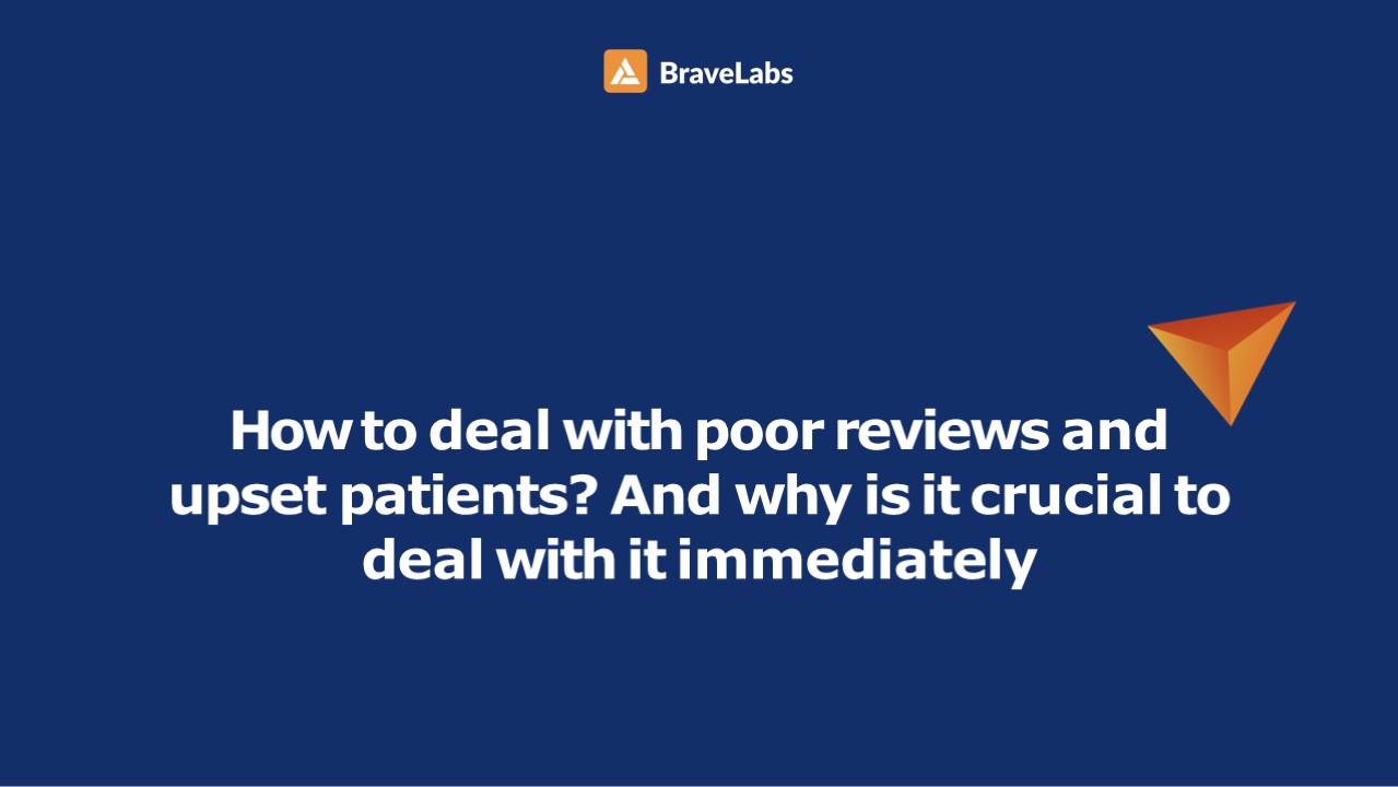 How to respond to negative patient reviews | BraveLabs