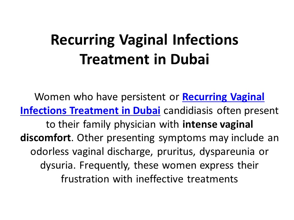 Recurring Vaginal Infections Treatment in Dubai