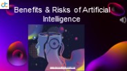 Benefits & Risks of Artificial Intelligence