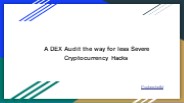 Decentralized Exchange Audit Services
