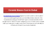 Ceramic Braces Cost Dubai