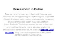 Braces Cost in Dubai