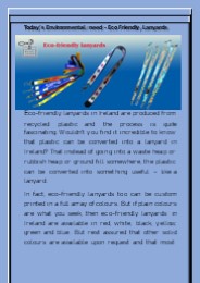 Today’s Environmental need - Eco Friendly Lanyards