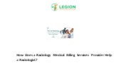 How Do Radiology Medical Billing Services Help a Radiologist?