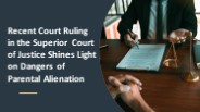 Recent Court Ruling in the Superior Court PowerPoint PPT Presentation