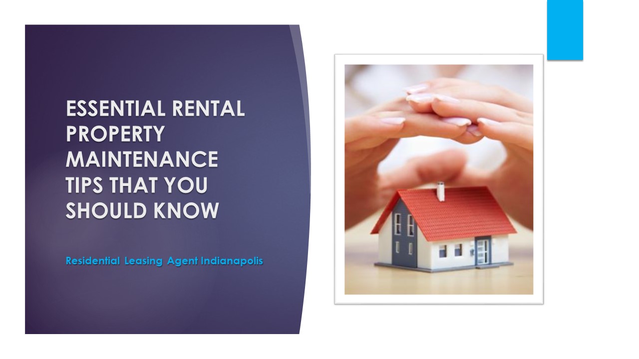 Essential Rental Property Maintenance Tips That You Should Know
