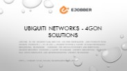 Ubiquiti Networks - 4Gon Solutions