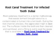Root Canal Treatment for Infected Tooth Dubai