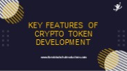 Key Features Of Crypto Token Development
