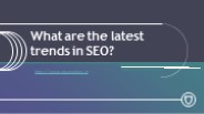 What are the latest trends in SEO?