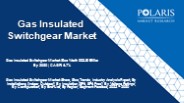 Gas Insulated Switchgear Market
