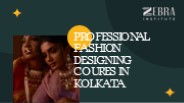 Best Fashion Designing Courses in Kolkata