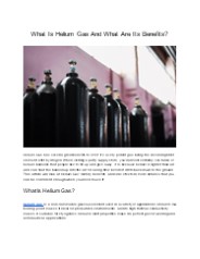What Is Helium Gas, And What Are Its Benefits?