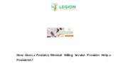 How Does a Podiatry Medical Billing Service Provider Help a Podiatrist?