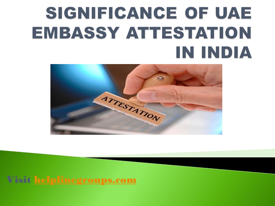 UAE EMBASSY ATTESTATION IN INDIA