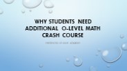 Why Students Need Additional O-Level Math Crash Course