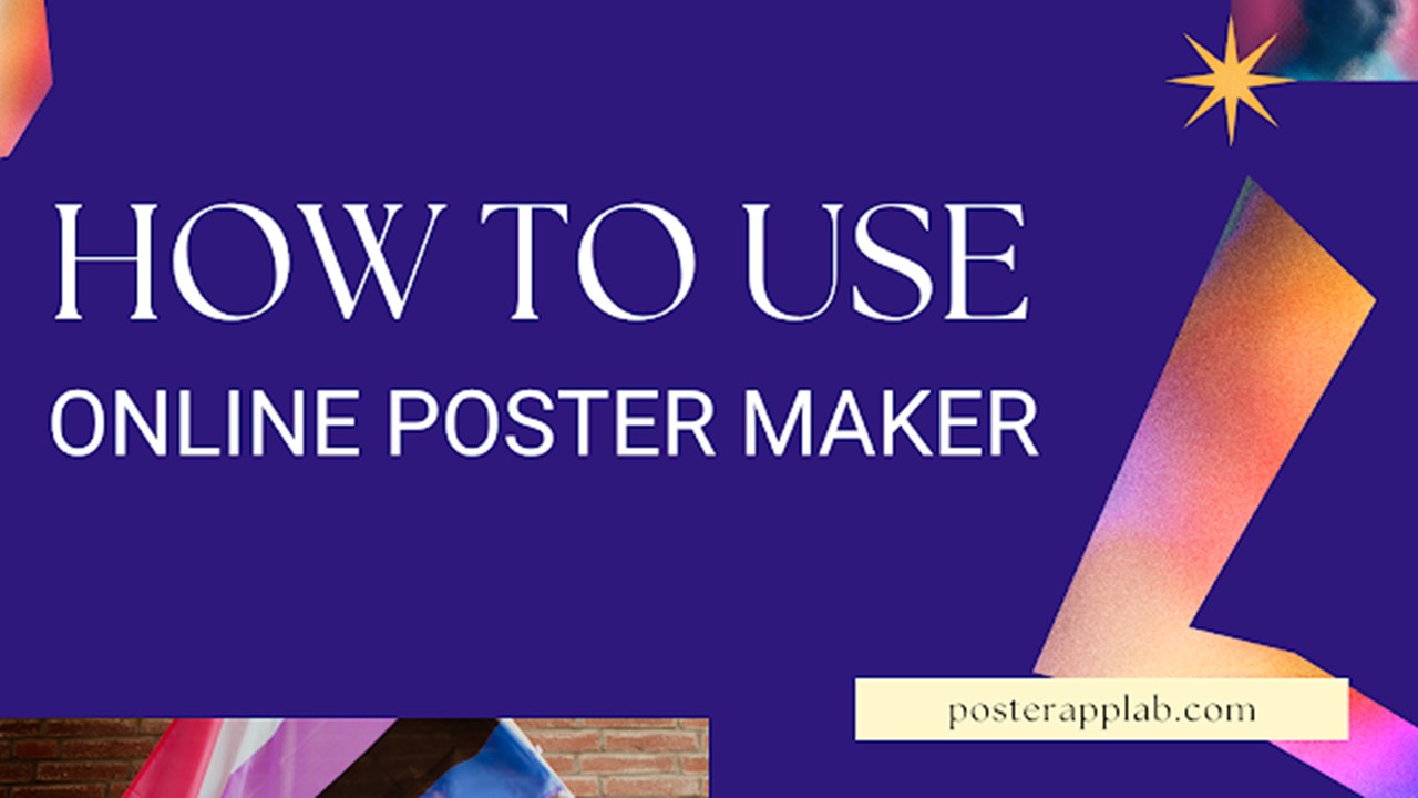 How to Use Online Poster Maker for Free