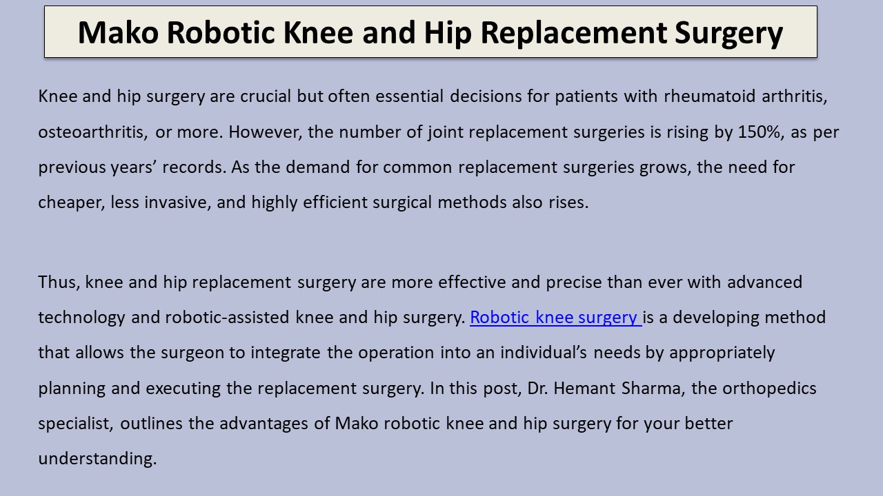 Mako Robotic Knee and Hip Replacement Surgery Gurgaon, India (1)
