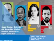 Emotion Detection and Recognition Market Trends 2022-2027