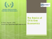 The Basics Petroleum Economics
