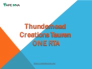 Thunderhead Creations Tauren ONE RTA