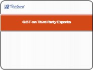 GST on Third Party Exports