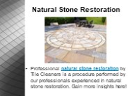 Natural Stone Restoration