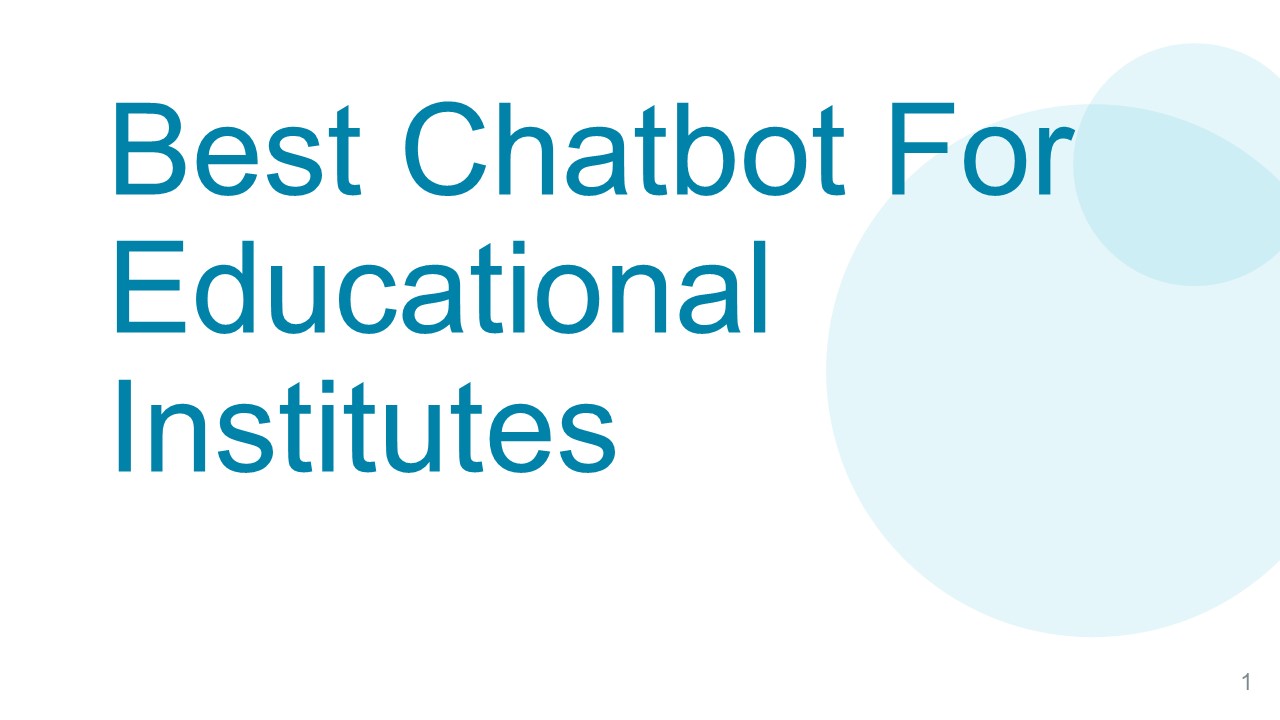 Best Chatbot For Educational Institutes