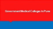 Government Medical Colleges In Pune