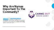 Why Are Nurses Important To The Community?