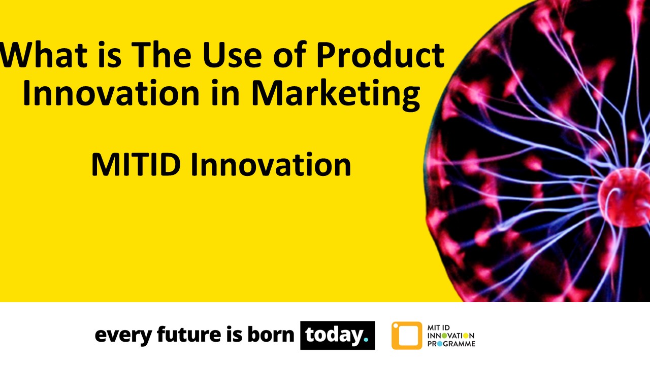 PPT Product Innovation in Marketing MIT ID Innovation PowerPoint