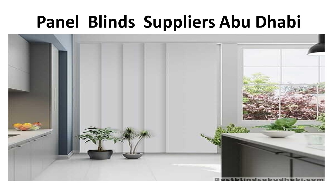 Panel  Blinds  Suppliers Abu Dhabi