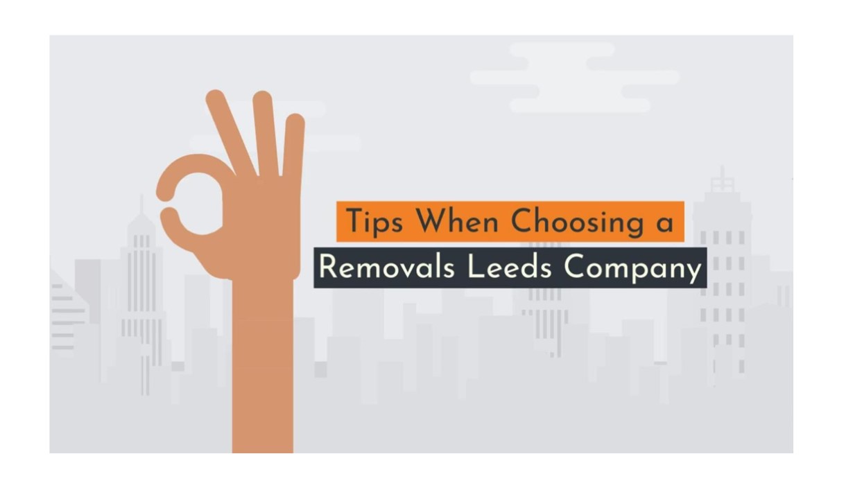 3 Tips When Choosing a Removals Leeds Company