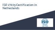 ISO 17025 Certification in Netherlands