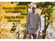 Enjoy the African Experience - Fatherland Philadelphia