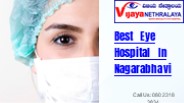 Best Eye Hospital In Nagarabhavi