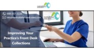 Improving Your Practice’s Front Desk Collections