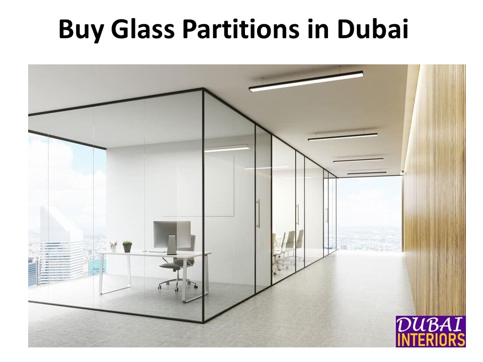 PPT Buy Glass Partitions in Dubai PowerPoint presentation free to
