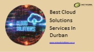 Best Cloud Solutions Services In Durban