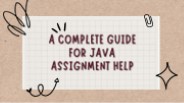 A Complete Guide for Java Assignment Help