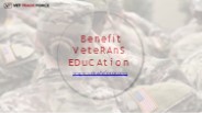 Benefit Veterans Education