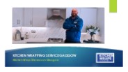 Kitchen Wrapping Service Galsgow