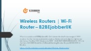 Wireless Routers | Wi-Fi Router - EjobberUK