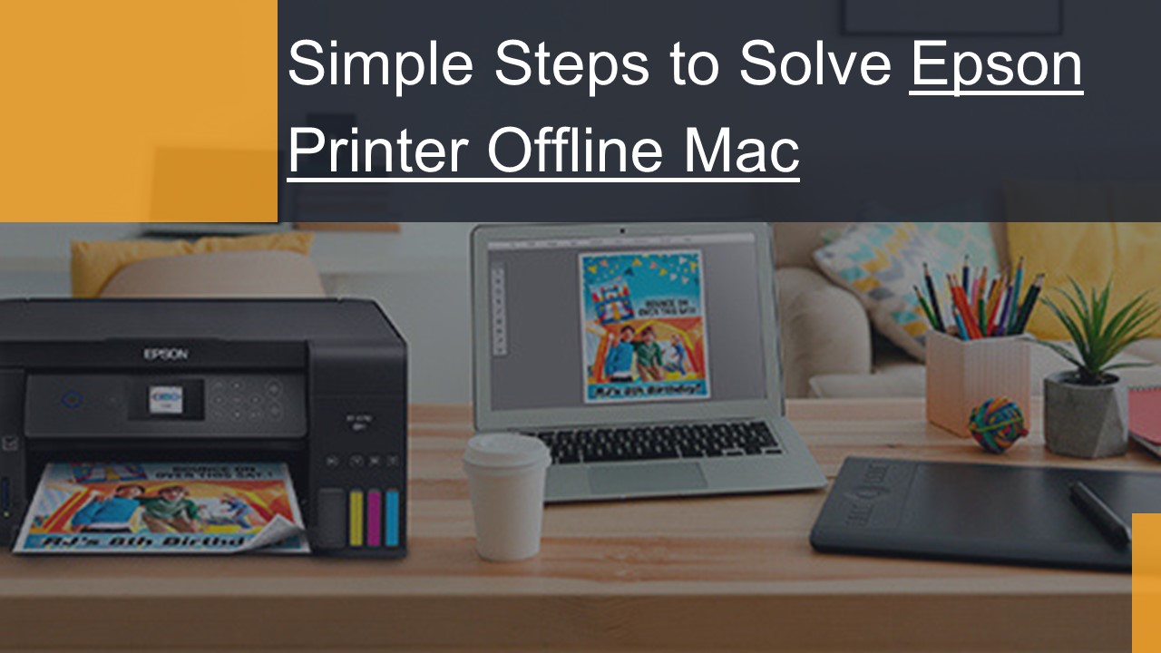 What to do when Epson Printer Offline Mac