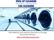 Know About Pickup Cleaners