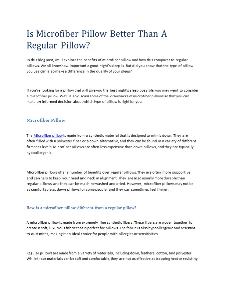 Is Microfiber Pillow Better Than A Regular Pillow?