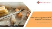 Best Flooring Installation Services in Bellevue