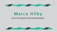 Marco Hilby - An Assertive and Competent Professional